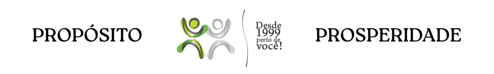 PROSPERIDADE e PROPÓSITO